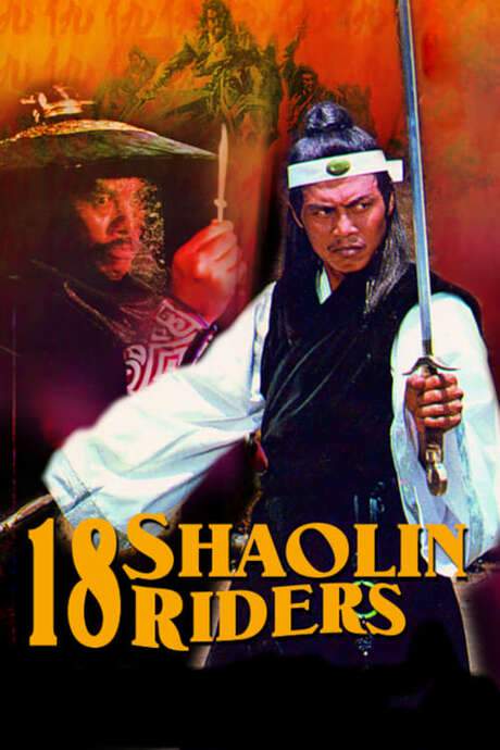 18 Shaolin Riders (1977) movie poster