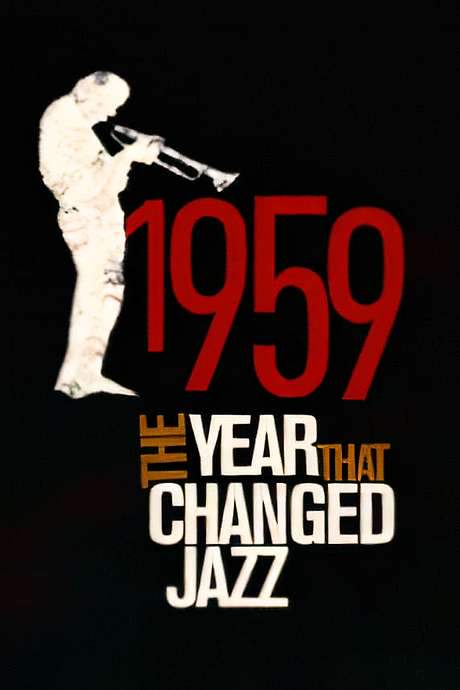 1959: The Year that Changed Jazz (2009) movie poster