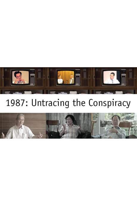 1987: Untracing The Conspiracy (2015) movie poster