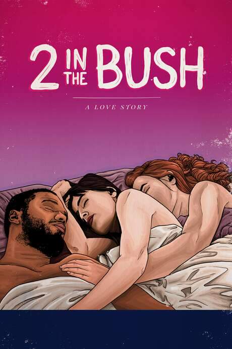2 in the Bush: A Love Story (2018) movie poster