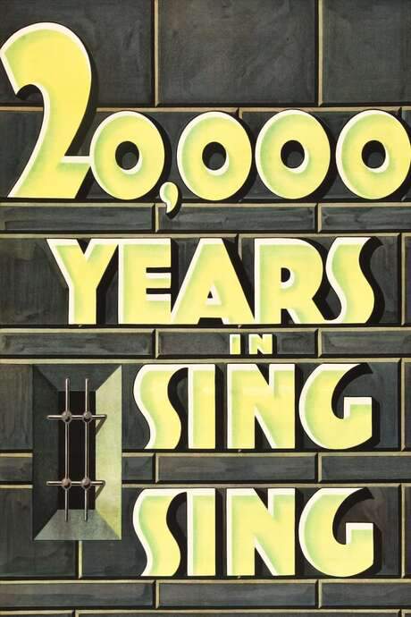20,000 Years in Sing Sing (1932) movie poster