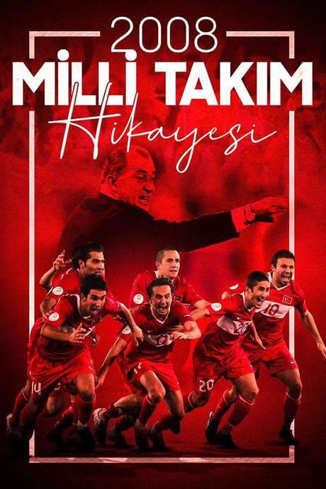 2008 Milli Takım Hikayesi (2021) movie poster