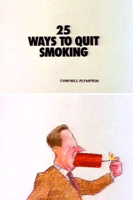 25 Ways to Quit Smoking (1989) movie poster