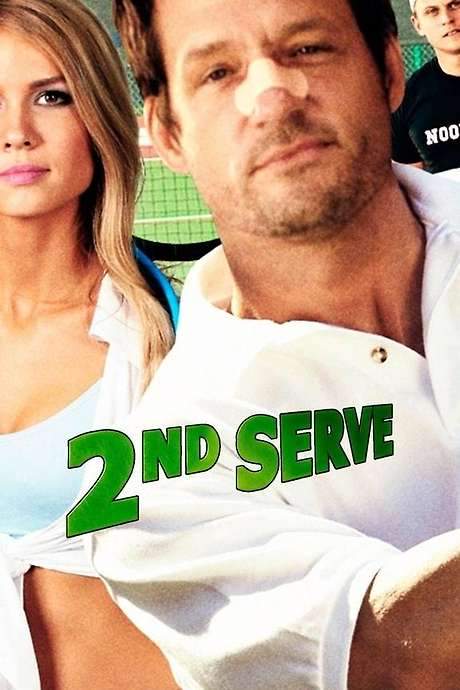 2nd Serve (2012) movie poster