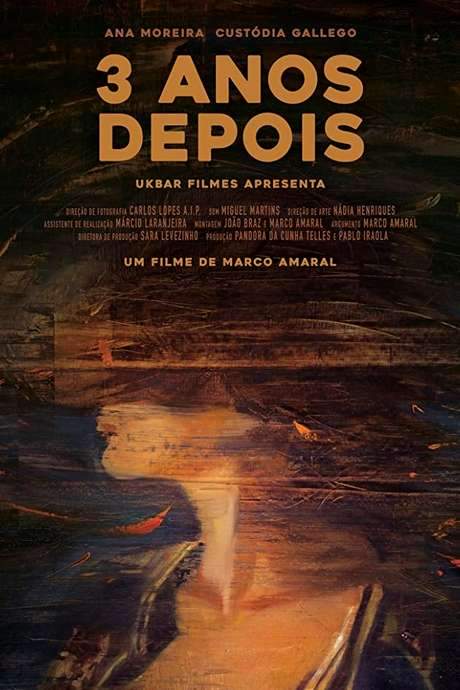 3 Anos Depois (2018) movie poster