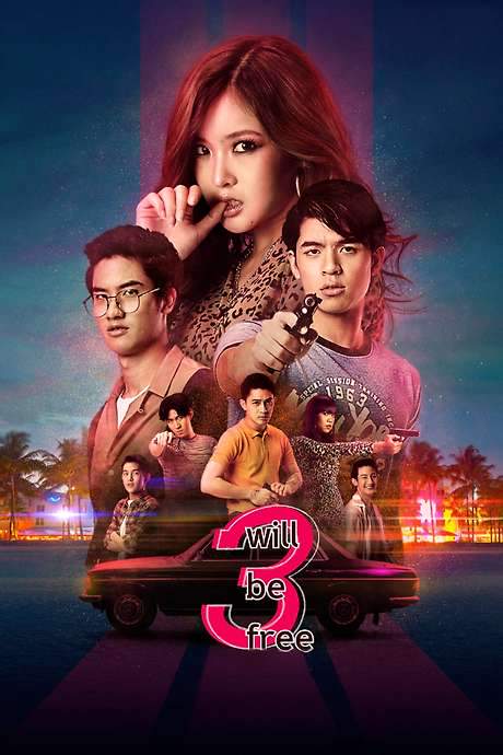 3 Will Be Free (2019) movie poster
