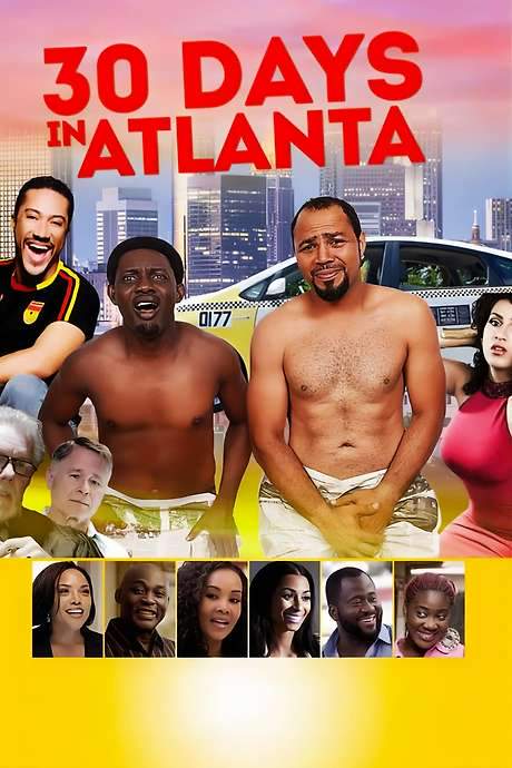 30 Days in Atlanta (2014) movie poster