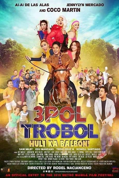3pol Trobol Huli Ka Balbon (2019) movie poster