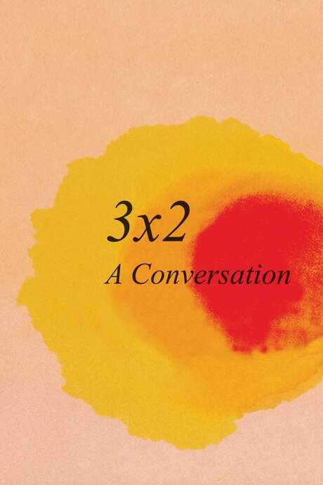 3x2: A Conversation (2017) movie poster