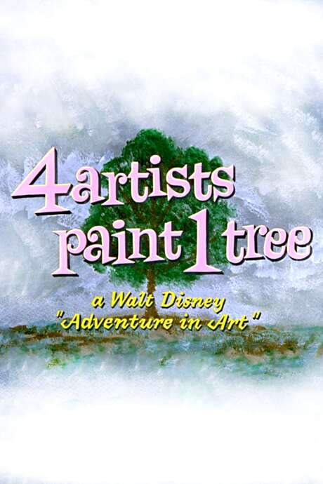 4 Artists Paint 1 Tree: A Walt Disney ‘Adventure in Art’ (1958) movie poster