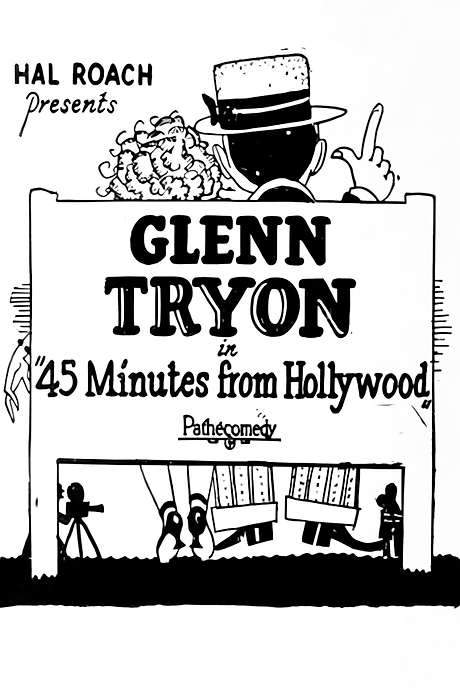 45 Minutes from Hollywood (1926) movie poster