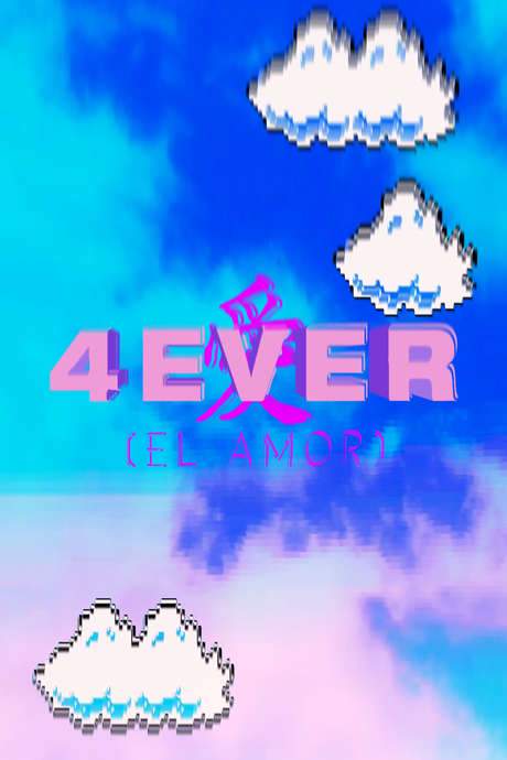 4EVER [Love] (2020) movie poster