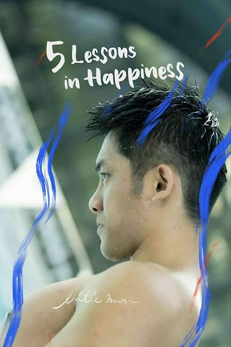 5 Lessons in Happiness: Little Man (2020) movie poster