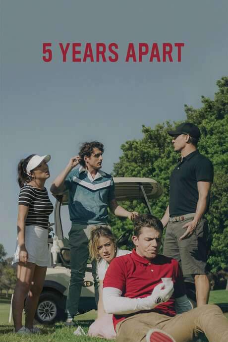 5 Years Apart (2019) movie poster