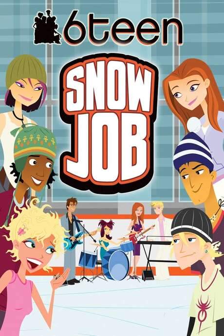 6Teen: Snow Job (2006) movie poster