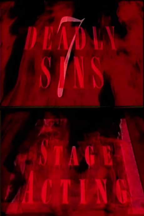 7 Deadly Sins: Stage Acting (1989) movie poster