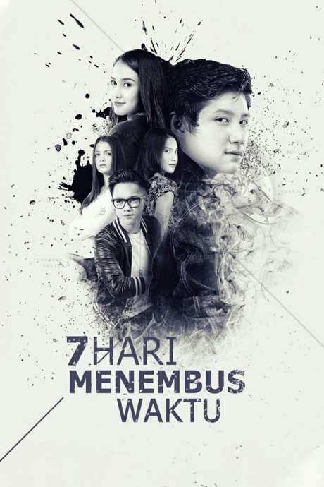 7 Hari Menembus Waktu (2015) movie poster