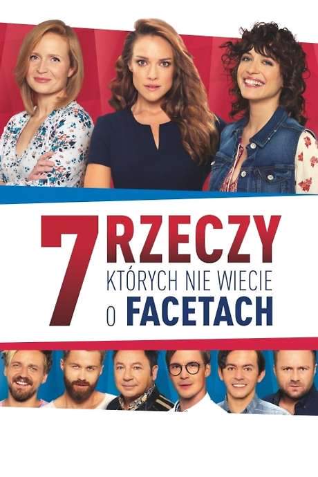7 Things You Don’t Know About Men (2016) movie poster