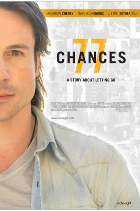 77 Chances: A Story About Letting Go (2015) movie poster