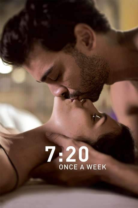 7:20 Once a Week (2018) movie poster