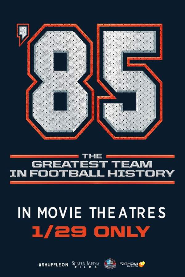 '85: The Greatest Team in Pro Football History