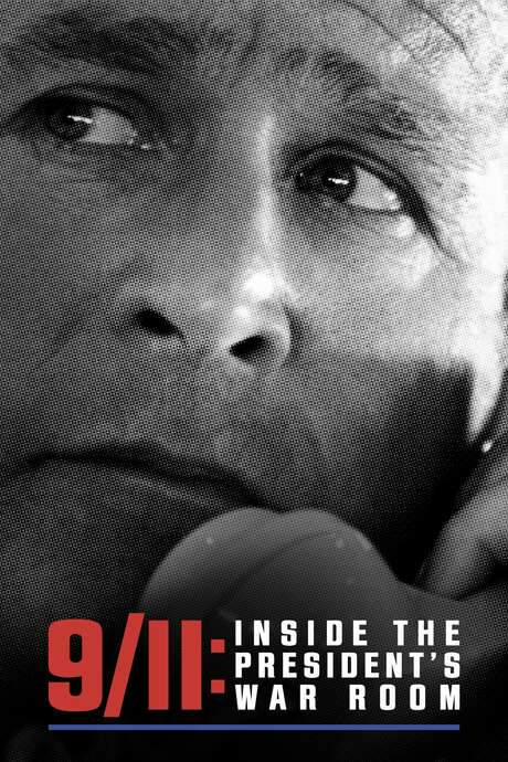 9/11: Inside the President’s War Room (2021) movie poster