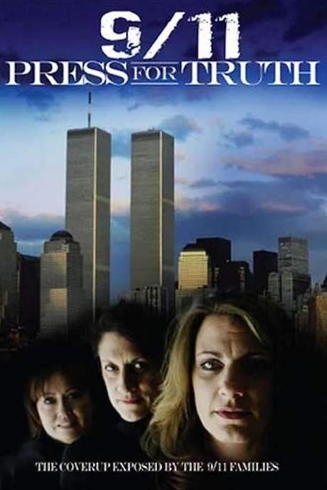 9/11: Press for Truth (2006) movie poster