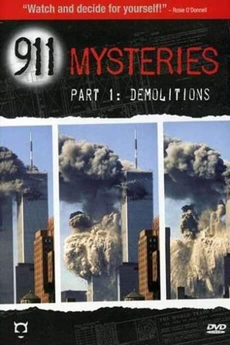 911 Mysteries Part 1: Demolitions (2006) movie poster