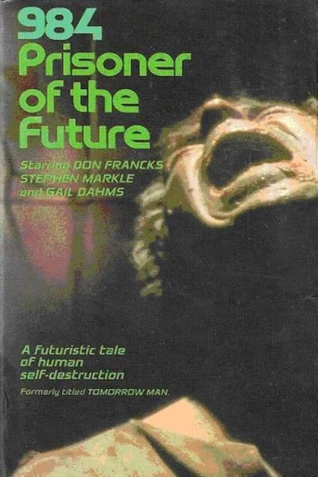 984: Prisoner of the Future (1982) movie poster