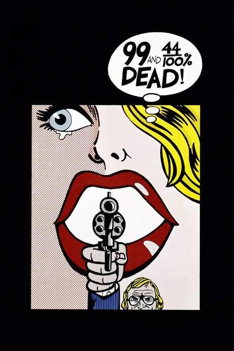 99 and 44/100% Dead (1974) movie poster