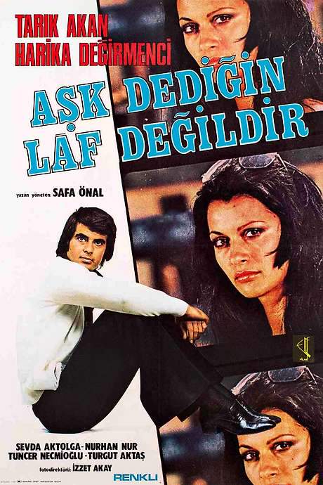 Aşk Dediğin Laf Değildir (1976) movie poster