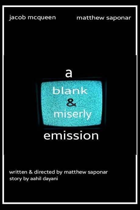 A Blank & Miserly Emission (2016) movie poster