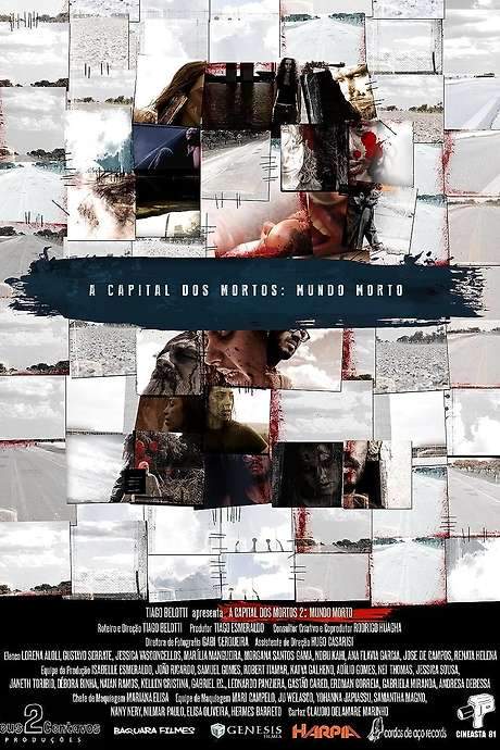 A Capital dos Mortos 2: Mundo Morto (2015) movie poster