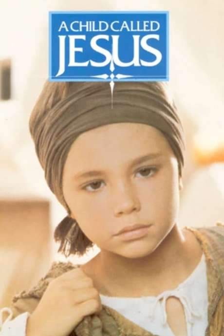 A Child Called Jesus (1987) movie poster