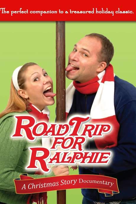 A Christmas Story Documentary: Road Trip For Ralphie (2008) movie poster