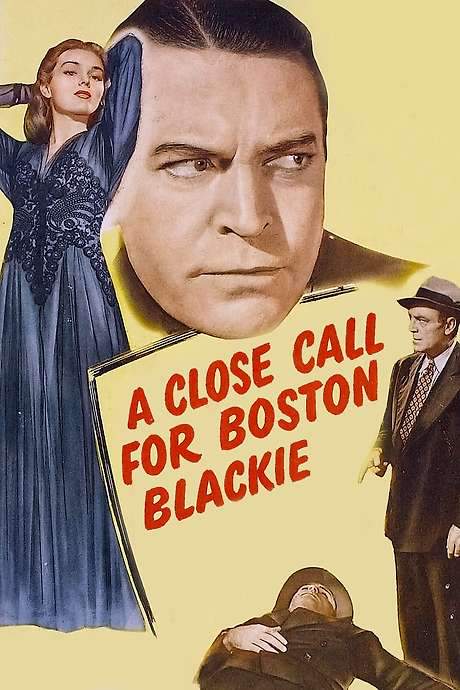 A Close Call for Boston Blackie (1946) movie poster