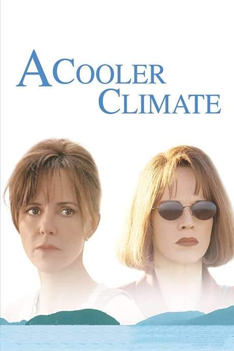 A Cooler Climate (1999) movie poster
