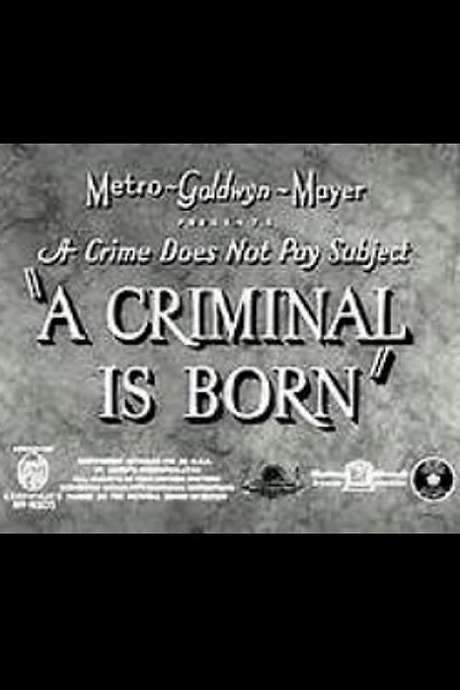 A Criminal Is Born (1938) movie poster