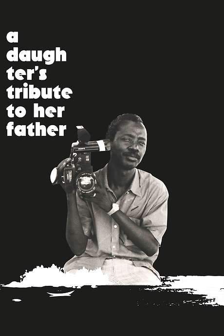 A Daughter’s Tribute to Her Father: Souleymane Cissé (2022) movie poster