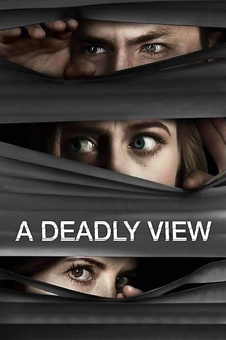 A Deadly View (2018) movie poster