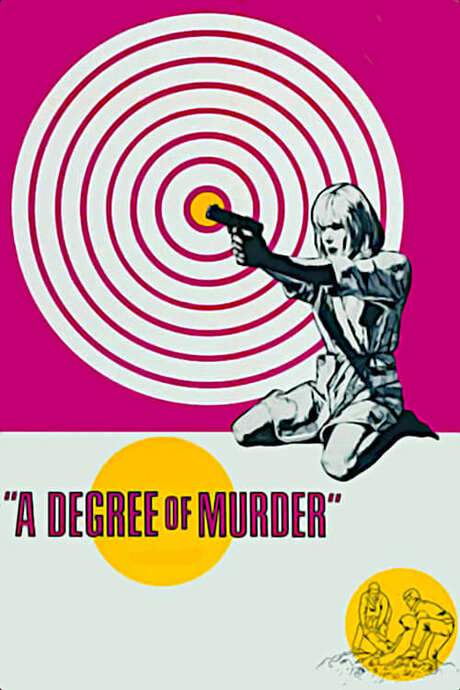 A Degree of Murder (1967) movie poster