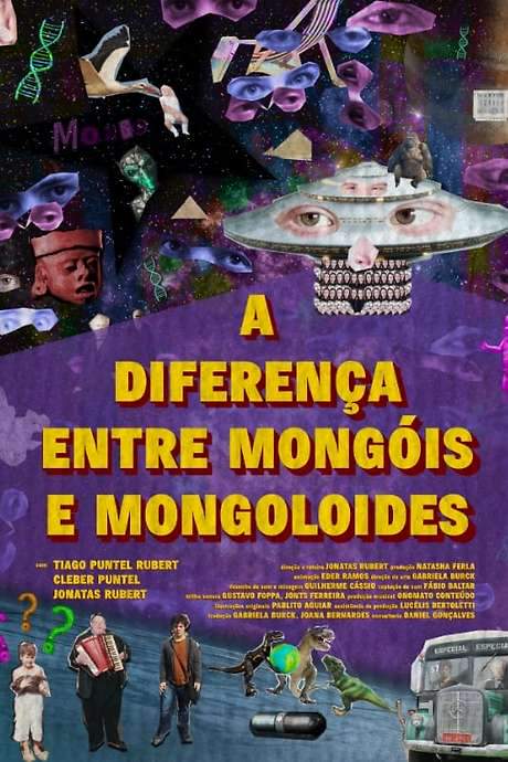 A Diferença Entre Mongóis e Mongoloides (2021) movie poster