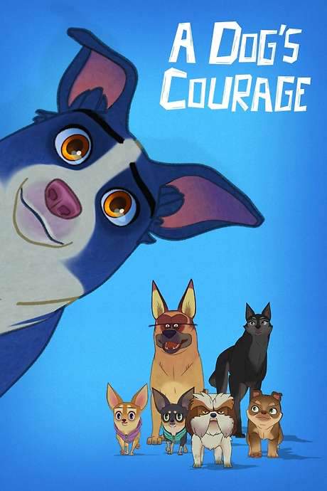 A Dog’s Courage (2018) movie poster