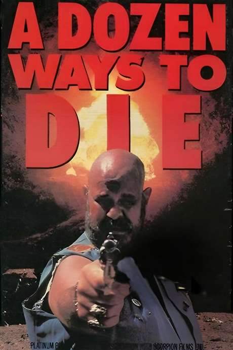 A Dozen Ways to Die!! (1990) movie poster