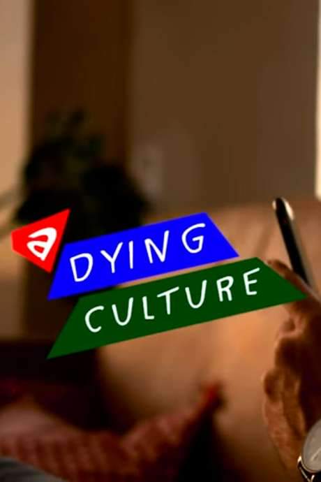 A Dying Culture (2019) movie poster