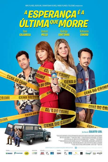 A Esperança É a Última que Morre (2015) movie poster