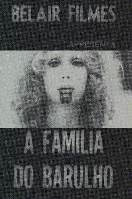 A Familia do Barulho (1970) movie poster