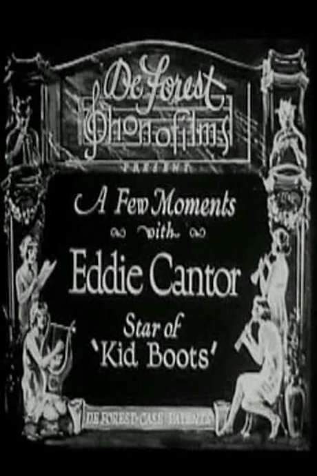 A Few Moments with Eddie Cantor (1923) movie poster