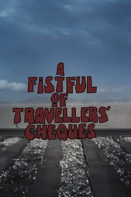 A Fistful of Travellers’ Cheques (1984) movie poster