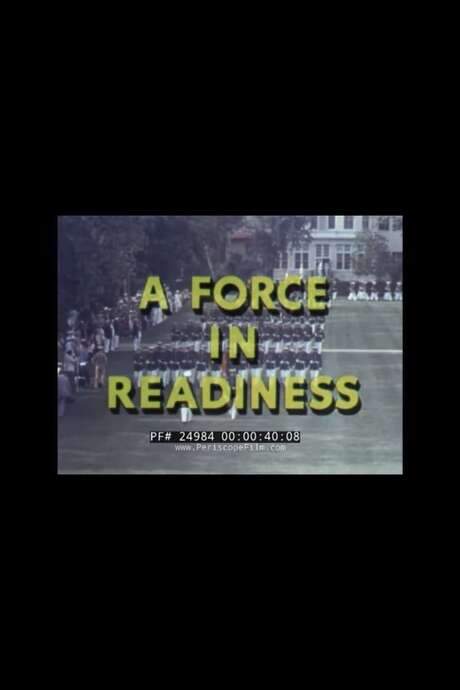 A Force in Readiness (1961) movie poster